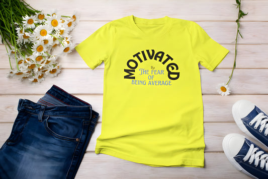 Motivated by the fear of being average - Boyfriend T-shirt